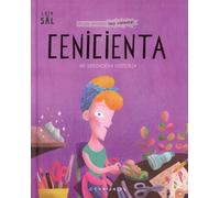 Cenicienta. Mi Verdadera Historia