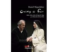 Cenizas de Fénix: Sobre vida y obra de Lope de Vega y sor Maecela de San Félix: 14 (Pigmalión Candilejas)