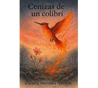 Cenizas de un Colibrí