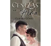 CENIZAS EN EL ALMA