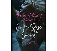 Center Stage Secrets (The Secret Lives of Dancers)