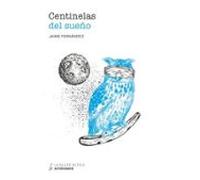 Centinelas Del Sueño