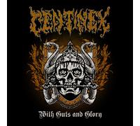 Centinex With Guts and Glory (CD) Album