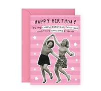 CENTRAL 23 Divertida tarjeta de cumpleaños con texto en inglés «To My Crazy, Fabulous Friend» - Tarjeta de felicitación para mejores amigas, mejores amigas, hermanas, niñas, damas, mujeres