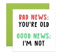 Central 23 - Divertida tarjeta de cumpleaños - 'You're Old, I'm Not' - Tarjeta de broma grosera - Para mamá o papá - Viene con divertidas pegatinas