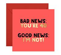 Central 23 - Divertidas tarjetas de cumpleaños para mujer - 'Bad News You're 40' - Tarjeta de cumpleaños 40 para ella - Tarjeta de cumpleaños descarada para marido