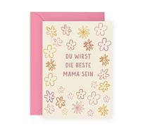 Central 23 Glückwunschkarte für angehende Mütter - Du wirst die beste Mama - Geschenk für neue Mutter, Freundin, Schwester und Ehefrau - Mutmacher Karte - Inklusive Sticker