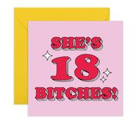 Central 23 Tarjeta de 18 cumpleaños - She's 18 B*tches - Tarjetas de feliz decimoctavo cumpleaños - Regalo para mejor amiga, mujer, ella, hermana, hija - Viene con pegatinas