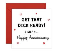 CENTRAL 23 Tarjeta de felicitación de aniversario grosera - Get That D*ck Ready I Mean Happy Anniversary - Humor adulto picante para novio, marido, pareja, pareja traviesa, hito - Viene con