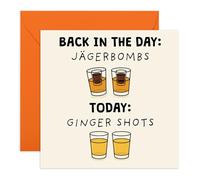 CENTRAL 23 Tarjeta de felicitación de fiesta envejecida - Back in the Day Jagerbombs Today Ginger Shots - Divertida tarjeta para envejecer, para treinta, cuarenta, viejos, hermano, hermana, recuerdos