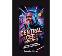 CENTRAL CEE BIOGRAPHY: The Sound of London and the Rise of a New Generation