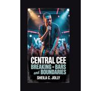 Central Cee: Breaking Bars and Boundaries