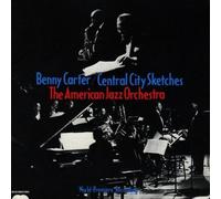 Central City Sketches by Benny Carter