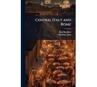 Central Italy and Rome