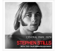Central Park 1979 - The Full 80 Minute Broadcast On One CD by Stephen Stills