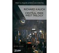 Central Park West Trilogy: The Nihilesthete, Penthouse F, Charlie P