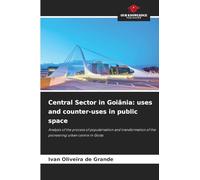 Central Sector in Goiânia: uses and counter-uses in public space