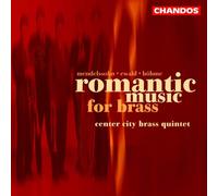 Centre City Brass Qu - Mendelssohn / Ewald / Bohme