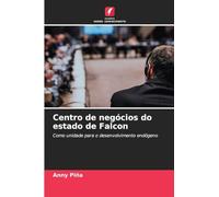 Centro de negócios do estado de Falcon