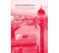 Centro Jose Guerrero. Un Mirador En Una Ciudad De Miradores: Proyecto