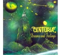Centuria - Dreams and Feelings [Import]