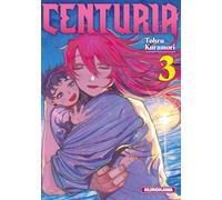 Centuria - tome 3