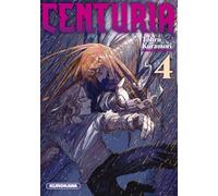 Centuria - tome 4