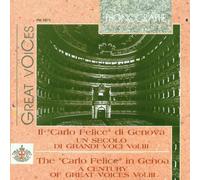 Carlo Felice - Century of Great Voices Vol 3