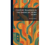 Century Readings in the American Short Story