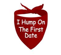 CENWA 1 bandana para perro con texto en inglés "I Hump On The First Date Over The Collar" (I Hump On The First Date D)