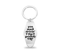 CENWA Llavero con texto en inglés «You Were Drivin' The Getaway Car Motel», regalo para sus fanáticos, color gris