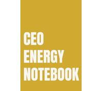 CEO Energy Notebook: 6x9 Lined Journal for the Woman Running Her Own Show