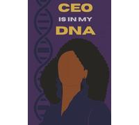 Ceo Is In My DNA - Woman
