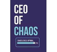 CEO OF CHAOS: A Brain-Dump Notebook for Entrepreneurs, Creatives, Big Thinkers, & ADHD Minds: Capture Ideas, Clear Mental Clutter, and Focus on What Matters