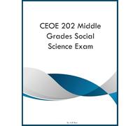 CEOE 202 Middle Grades Social Science Exam