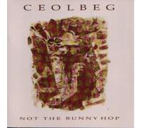 Ceolbeg - Not the Bunnyhop