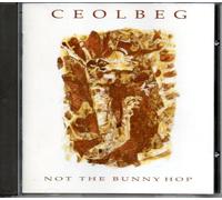 Ceolbeg - Not the Bunnyhop