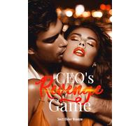 CEO's Revenge Game: (A Runaway Bride Romance Novel Book 3) (CEO's Revenge Game: An Angst Romance Novel)