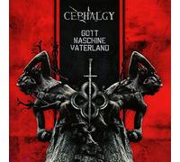 Cephalgy - Gott maschine vaterland
