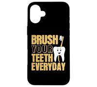 Cepillarse los Dientes Todos los días Cirujano Dental Dentista Odontología Carcasa para iPhone 16 Plus