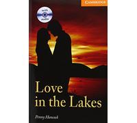 CER4: Love in the Lakes Level 4 Intermediate Book with Audio CDs Pack