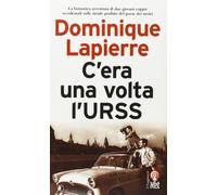 C'era una volta l'URSS. Ediz. illustrata (Saggi)