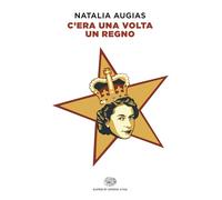 C'era una volta un regno (Opera viva)