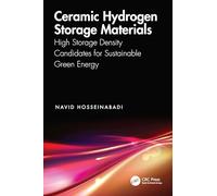 Ceramic Hydrogen Storage Materials: High Storage Density Candidates for Sustainable Green Energy