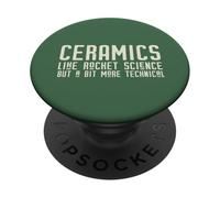 CERÁMICA como LA Ciencia DE Cohetes Pero MÁS TÉCNICA en la Parte Posterior Meme PopSockets PopGrip Adhesivo