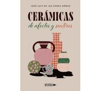 Cerámicas de afectos y sentires