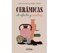 Cerámicas de afectos y sentires