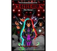 CERBERUS: The Keys Uncharted Path: 3 (The Calling)