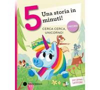 Cerca cerca, unicorno! Stampatello maiuscolo. Ediz. a colori (Tre passi)