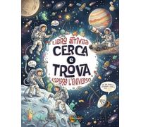 Cerca e Trova: Spazio - Libro di attività per bambini dai 4 ai 6 anni